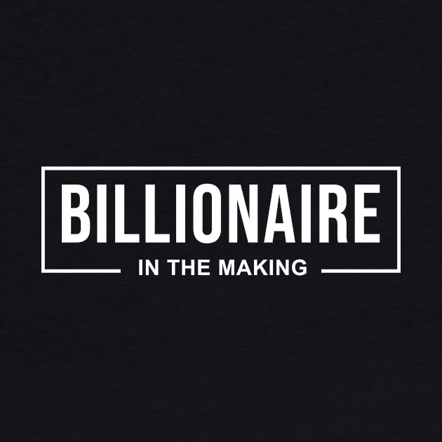 billionaire in the making by hananeshopping